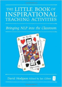 The Little Book Of Inspirational Teaching Activities