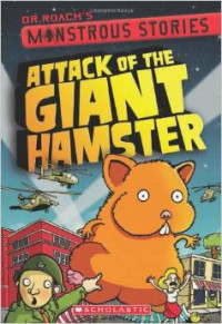 Monstrous Stories #2: Attack of the Giant Hamster