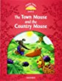 The Town Mouse and the Country Mouse