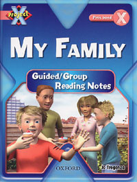 My Family: Guided/Group Reading Notes