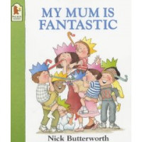 My Mum is Fantastic