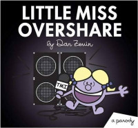 Little Miss Overshare