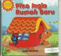 Piko Ingin Rumah Baru - Seri Piko