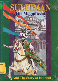Image of Suleiman The Magnificent & The Story of Istanbul