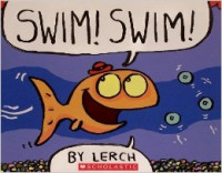 Swim! Swim!