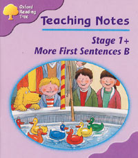 Teaching Notes: Stage 1+ More First Sentences B