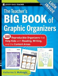 The Teachers Big Book of Graphic Organizers