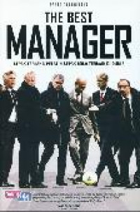The Best Manager : Sepak Terjang Pelatih Sepak Bola Terbaik di Dunia