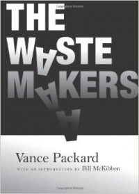 The Waste Makers