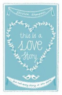 This is A Love Story : But Not Every Story Is The Same