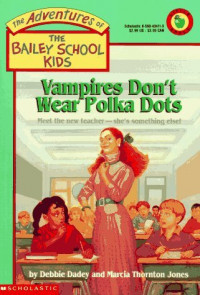 Vampires Don't Wear Polka Dots