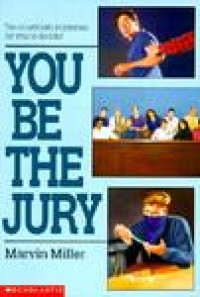 You Be The Jury