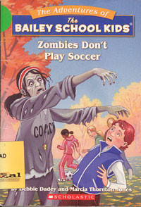 Zombies Don't Play Soccer